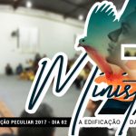 Seminário Unção Peculiar 2017 (2ª Noite): Fotos, Vídeos e muitos mais….