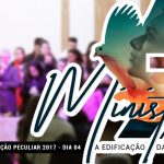 Seminário Unção Peculiar 2017 (4ª Noite): Fotos, Vídeos e muitos mais….